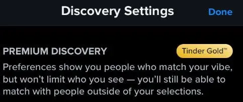 Tinder Gold's Premium Discovery Settings