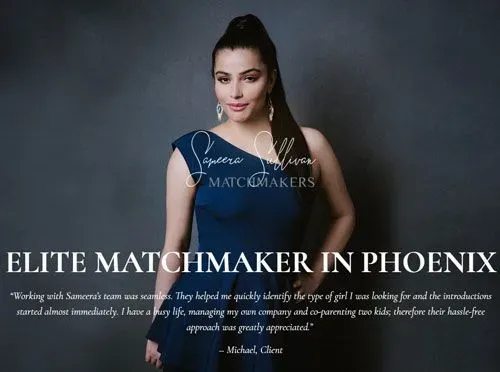 Sameera Sullivan Phoenix matchmaker