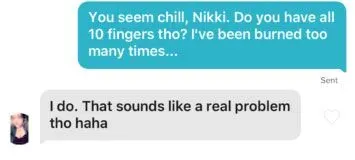 Funny line about being burned by previous Tinder matches