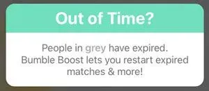 Bumble out of time notification